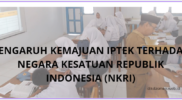 PENGARUH KEMAJUAN IPTEK TERHADAP NEGARA KESATUAN REPUBLIK INDONESIA (NKRI)